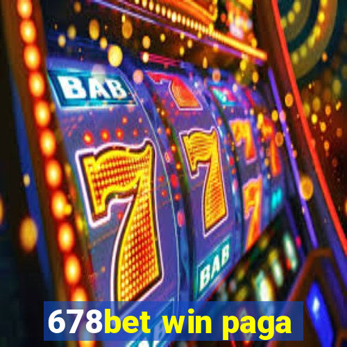 678bet win paga